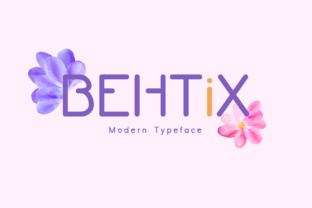 Behtix Modern Display Typeface for Handmade Branding
