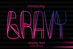 Gravy: The Unique Display Font for Campaigns That Need to Stand Out