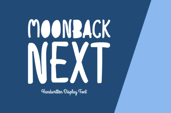 Moonback Next: The Charming Display Font for Campaign Visuals